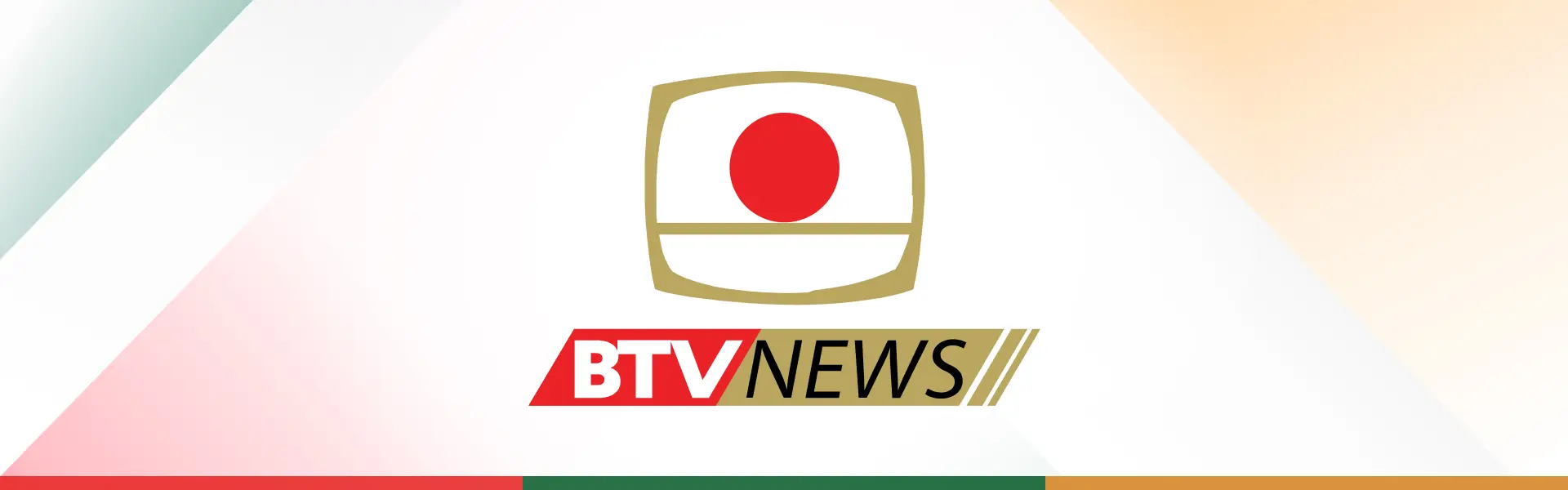 BTV NEWS